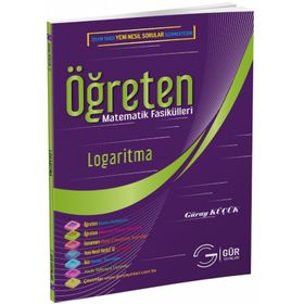 Öğreten Matematik Fasikülleri Logaritma Gür Yayınları
