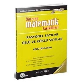 Öğreten Matematik Fasikülleri Rasyonel Sayılar Üslü ve Köklü Sayılar Konu Anlatımlı-Gür Yayınları