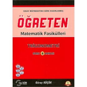 Öğreten Matematik Fasikülleri - Trigonometri Gür Yayınları