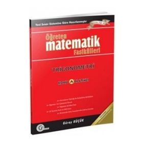 Öğreten Matematik Fasikülleri - Trigonometri Gür Yayınları