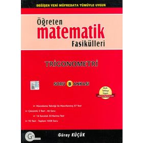 ÖĞRETEN MATEMATIK FASIKÜLLERI TRIGONOMETRI SORU BANKASI - GÜRAY KÜÇÜK