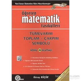 ÖĞRETEN MATEMATIK FASIKÜLLERI TÜME VARIM - GÜRAY KÜÇÜK