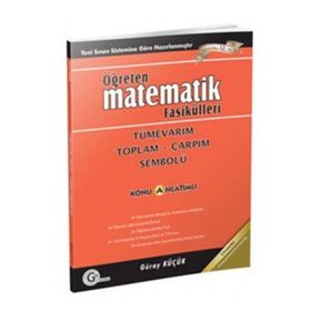 Öğreten Matematik Fasikülleri - Tümevarım Toplam Çarpım Sembolü Konu Anlatımlı - Gür Yayınları