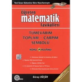 Öğreten Matematik Fasikülleri - Tümevarım Toplam Çarpım Sembolü Konu Anlatımlı - Gür Yayınları