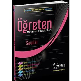 Öğreten Matematik Fasükülleri Sayılar Konu Anlatımlı - Gür Yayınları