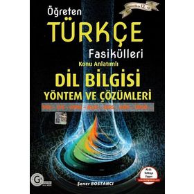 Öğreten Türkçe Fasikülleri Konu Anlatımlı Dilbilgisi Yöntem ve Çözümleri - Şener Bostancı
