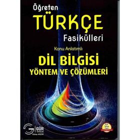 Öğreten Türkçe Fasikülleri Konu Anlatımlı Dilbilgisi Yöntem ve Çözümleri - Şener Bostancı