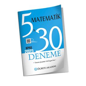 Öğreti Akademi 2023 KPSS Genel Yetenek Genel Kültür 5x30 Matematik Deneme
