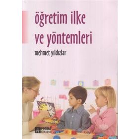 ÖĞRETİM İLKE VE YÖNTEMLERİ - MEHMET YILDIZLAR