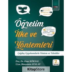 Öğretim İlke ve Yöntemleri - Onur Köksal uzm bunyamin atalay