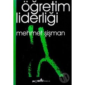 ÖĞRETİM LİDERLİĞİ - MEHMET ŞİŞMAN