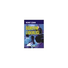 ÖĞRETİM LİDERLİĞİ - MEHMET ŞİŞMAN