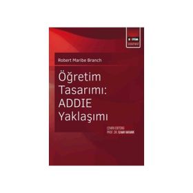 Öğretim Tasarımı ADDİE Yaklaşımı - Robert Maribe Branch