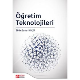 Öğretim Teknolojileri - Pegem Akademi Yayıncılık