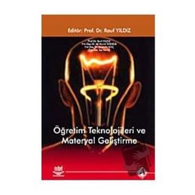 Öğretim Teknolojileri ve Materyal Geliştirme - Ali Murat Sümbül İsa Halis Mustafa Koç