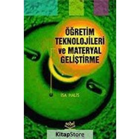 ÖĞRETİM TEKNOLOJILERI VE MATERYAL GELİŞTİRME - İSA HALIS