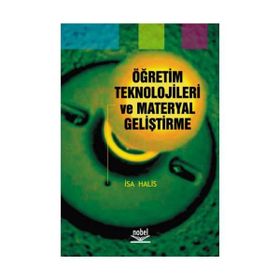 ÖĞRETİM TEKNOLOJILERI VE MATERYAL GELİŞTİRME - İSA HALIS