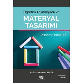 Öğretim Teknolojileri ve Materyal Tasarı Tasarım Örnekleri - Ramazan Sever