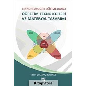 ÖĞRETIM TEKNOLOJILERI VE MATERYAL TASARIMI - IŞIK KABAKÇI YURDAKUL
