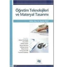 ÖĞRETİM TEKNOLOJILERI VE MATERYAL TASARIMI - KIYMET SELVI