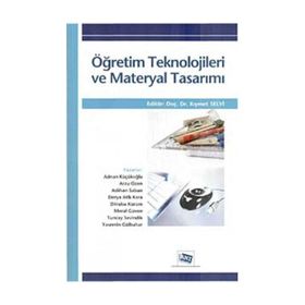 ÖĞRETİM TEKNOLOJILERI VE MATERYAL TASARIMI - KIYMET SELVI