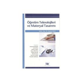 ÖĞRETİM TEKNOLOJILERI VE MATERYAL TASARIMI - KIYMET SELVI