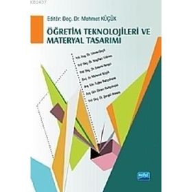 ÖĞRETİM TEKNOLOJILERI VE MATERYAL TASARIMI - MEHMET KÜÇÜK