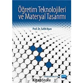 ÖĞRETIM TEKNOLOJILERI VE MATERYAL TASARIMI - SALIH UŞUN
