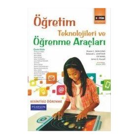 Öğretim Teknolojileri ve Öğrenme Araçları - Sharon E. Smaldino Clif Mims Deborah L. Lowther James D. Russell