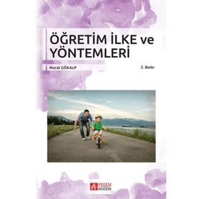 ÖĞRETİM VE İLKE YÖNTEMLERİ - ALI MURAT SÜMBÜL