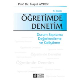 ÖĞRETİMDE DENETIM - İNAYET AYDIN
