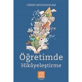 Öğretimde Hikayeleştirme Ceren Moghaddam