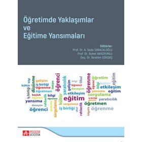 Öğretimde Yaklaşımlar ve Eğitime Yansımaları - Pegem Akademi Yayıncılık