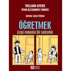 Öğretmek Çizgi Romanla Bir Yolculuk - Pegem Akademi Yayıncılık