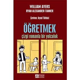 Öğretmek Çizgi Romanla Bir Yolculuk - Pegem Akademi Yayıncılık