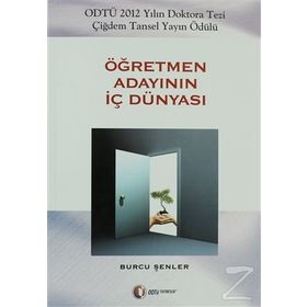 Öğretmen Adayının İç Dünyası - Burcu Şenler