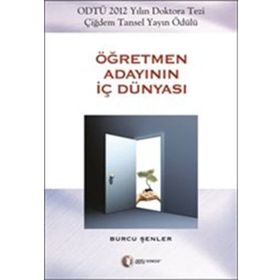 Öğretmen Adayının İç Dünyası - Burcu Şenler