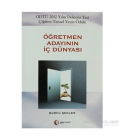 Öğretmen Adayının İç Dünyası - Burcu Şenler