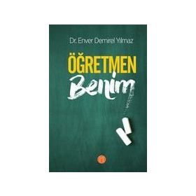 Öğretmen Benim-Enver Demirel Yılmaz