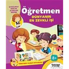 Öğretmen Dünyanın En Zevkli İşi Öğretmen Olmak İstiyorum - Gülsüm Öztürk