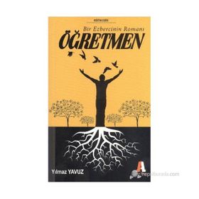 Öğretmen - Ezberleri Bozan Adam - Yılmaz Yavuz