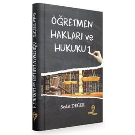 Öğretmen Hakları ve Hukuku 1 Sedat Değer