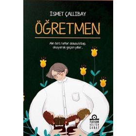 Öğretmen - İsmet Çallıbay