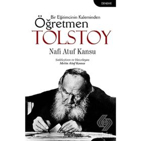 Öğretmen Tolstoy - Nafi Atuf Kansu