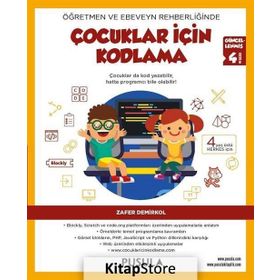 Öğretmen ve Ebeveyn Rehberliğinde Çocuklar İçin Kodlama - Zafer Demirkol