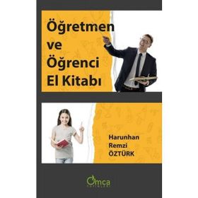Öğretmen ve Öğrenci El Kitabı - Harunhan Remzi Öztürk