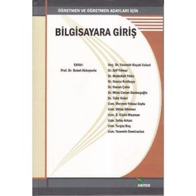 ÖĞRETMEN VE ÖĞRETMEN ADAYLARI İÇİN BILGISAYARA GİRİŞ - KOLLEKTIF