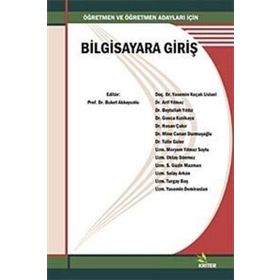 ÖĞRETMEN VE ÖĞRETMEN ADAYLARI İÇİN BILGISAYARA GİRİŞ - KOLLEKTIF