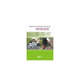 ÖĞRETMEN VE ÖĞRETMEN ADAYLARI İÇİN REHBERLIK - ESRA İŞMEN GAZİOĞLU, ŞENGÜL MERTOL İLGAR