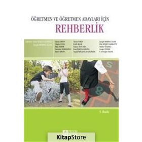 Öğretmen ve Öğretmen Adayları İçin Rehberlik / Kollektif